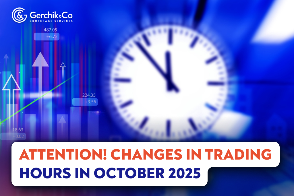 Attention! Upcoming Change in the Trading Hours in October 2025